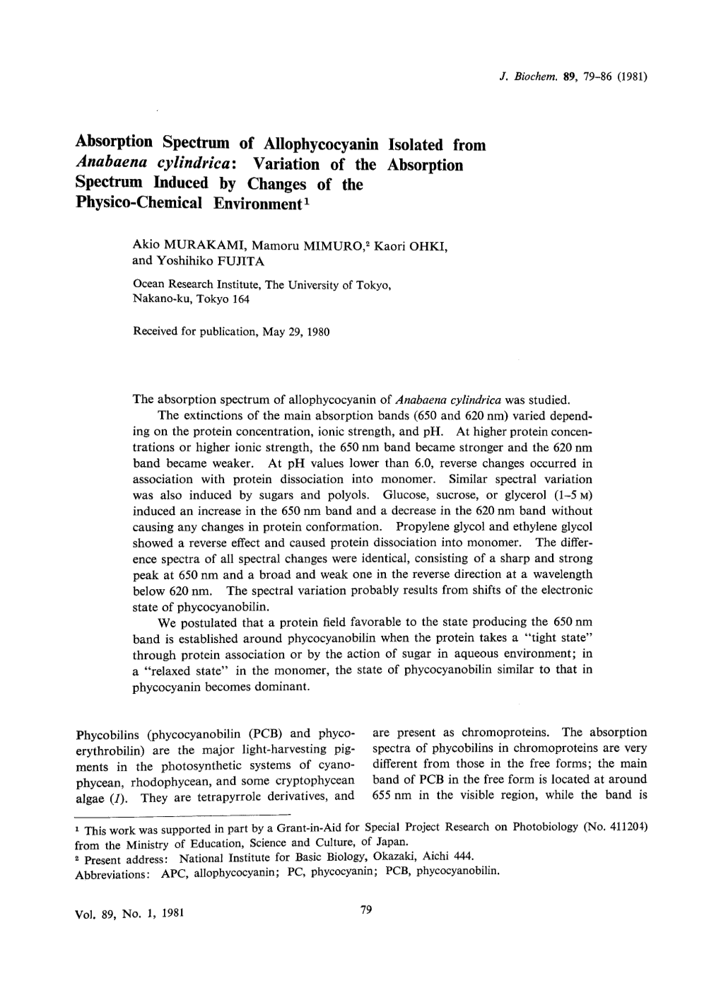 Absorption Spectrum of Allophycocyanin Isolated from Anabaena Cylindrica: Variation of the Absorption Spectrum Induced by Changes of the Physico-Chemical Environment1