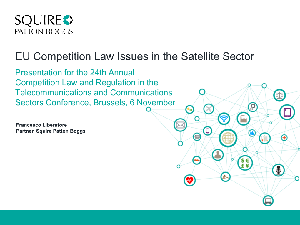 EU Competition Law Issues in the Satellite Sector