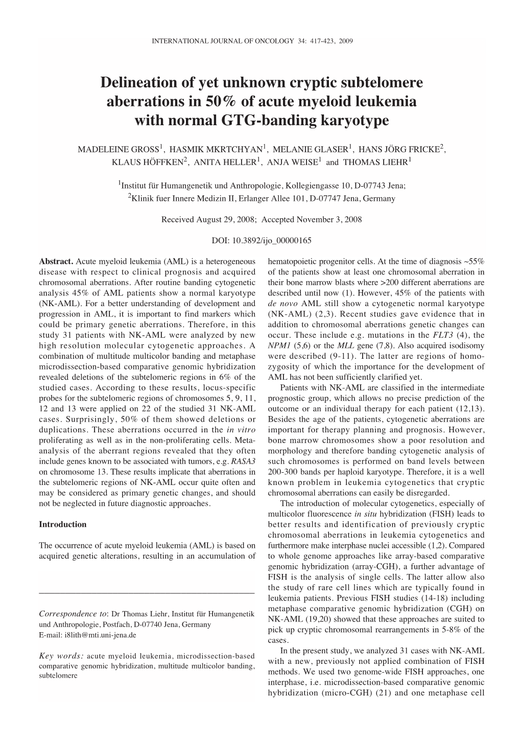 Delineation of Yet Unknown Cryptic Subtelomere Aberrations in 50% of Acute Myeloid Leukemia with Normal GTG-Banding Karyotype