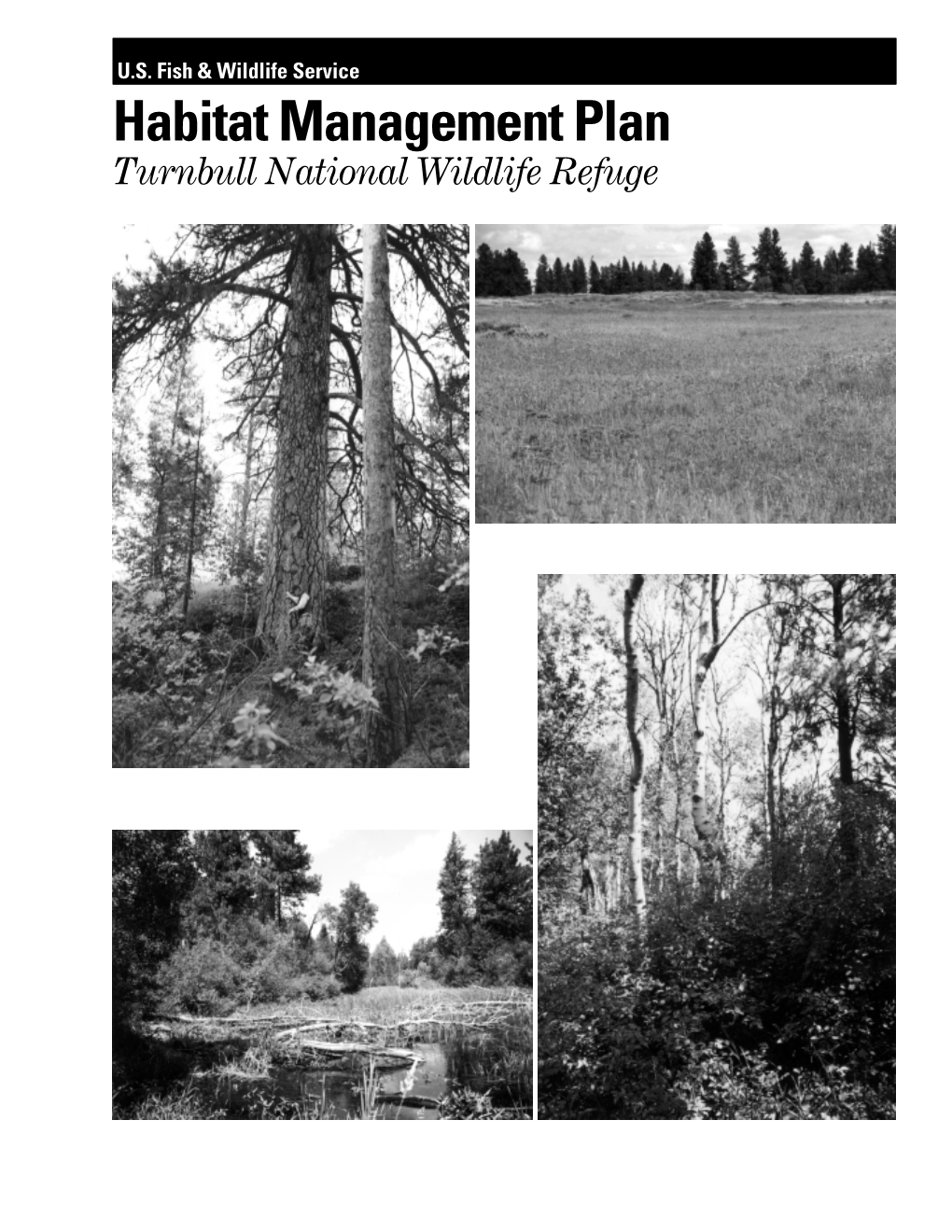 Habitat Management Plan Turnbull National Wildlife Refuge Turnbull National Tfildlife Refuge