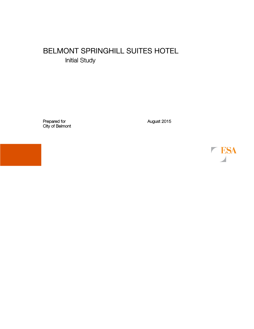 BELMONT SPRINGHILL SUITES HOTEL Initial Study