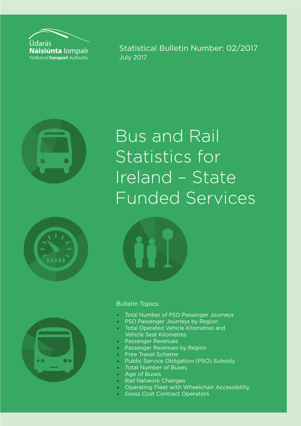 Bus and Rail Statistics for Ireland – State Funded Services
