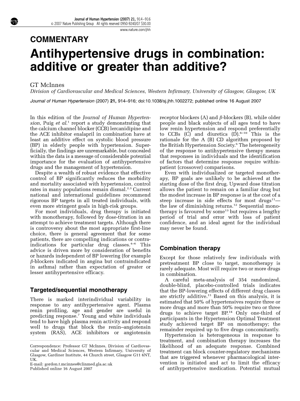 Antihypertensive Drugs in Combination: Additive Or Greater Than Additive?