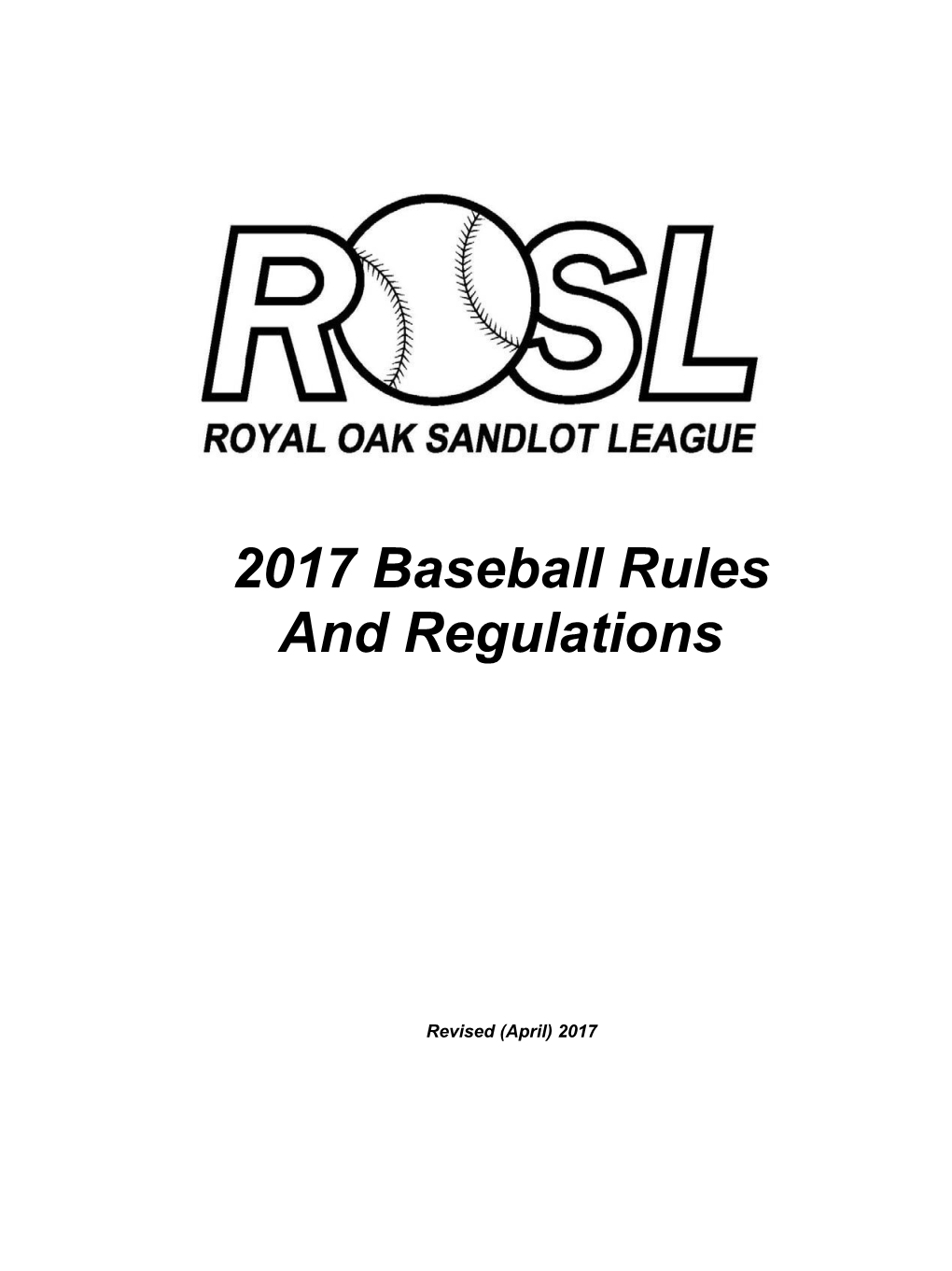 2017 Baseball Rules and Regulations