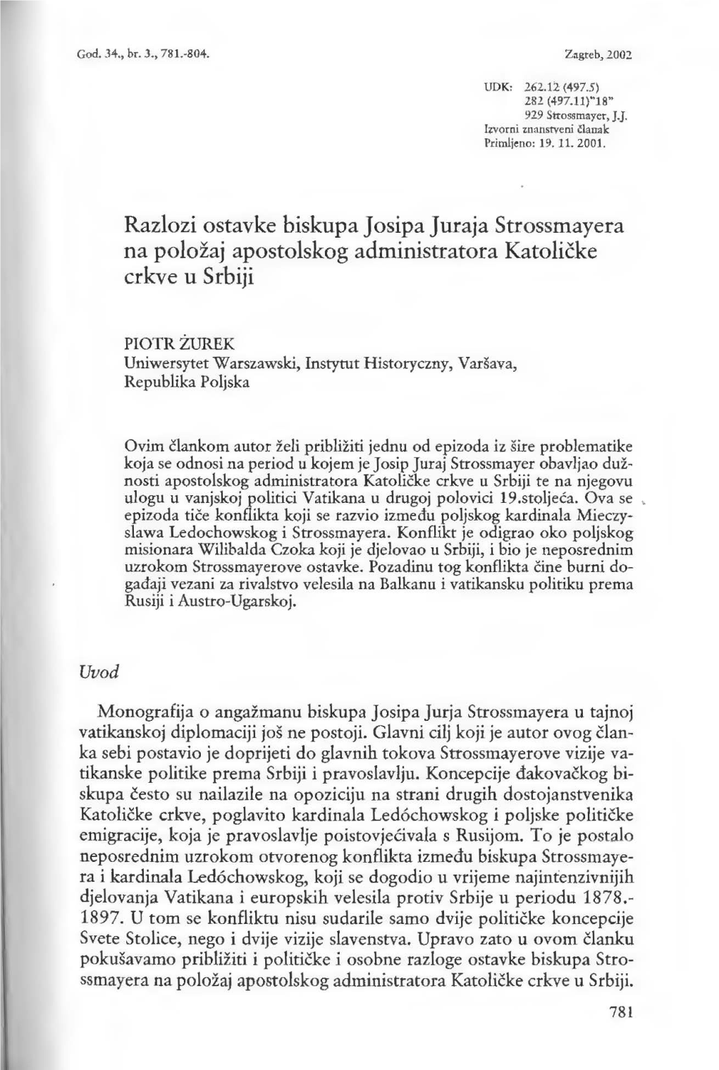 Razlozi Ostavke Biskupa Josipa Juraja Strossmayera Na Položaj Apostolskog Administratora Katoličke Crkve U Srbiji