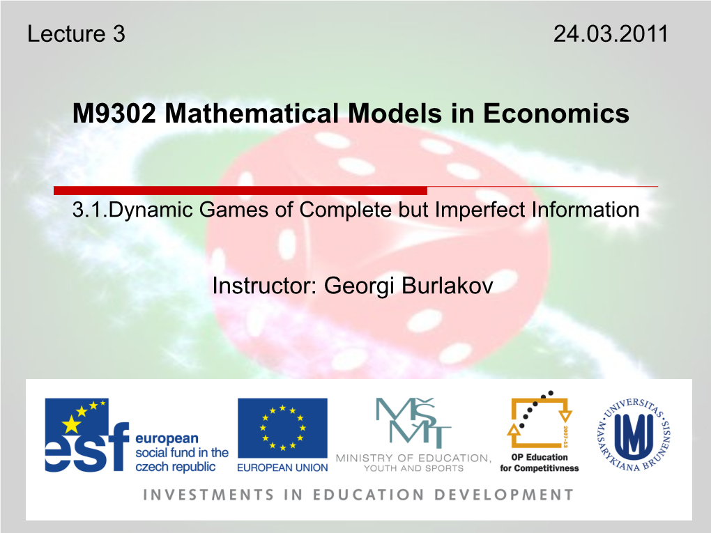 M9302 Mathematical Models in Economics