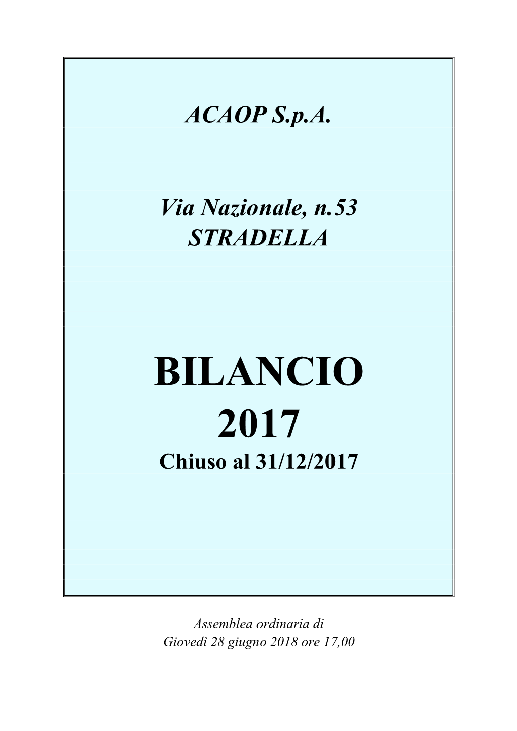 BILANCIO 2017 Chiuso Al 31/12/2017