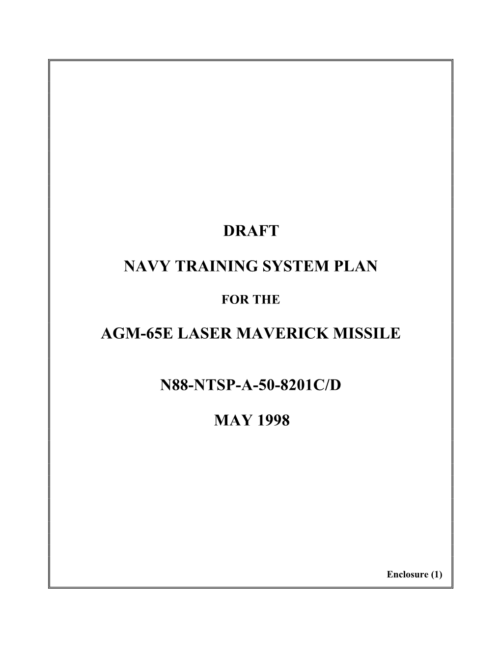 Draft Navy Training System Plan for the Agm-65E Laser Maverick Missile