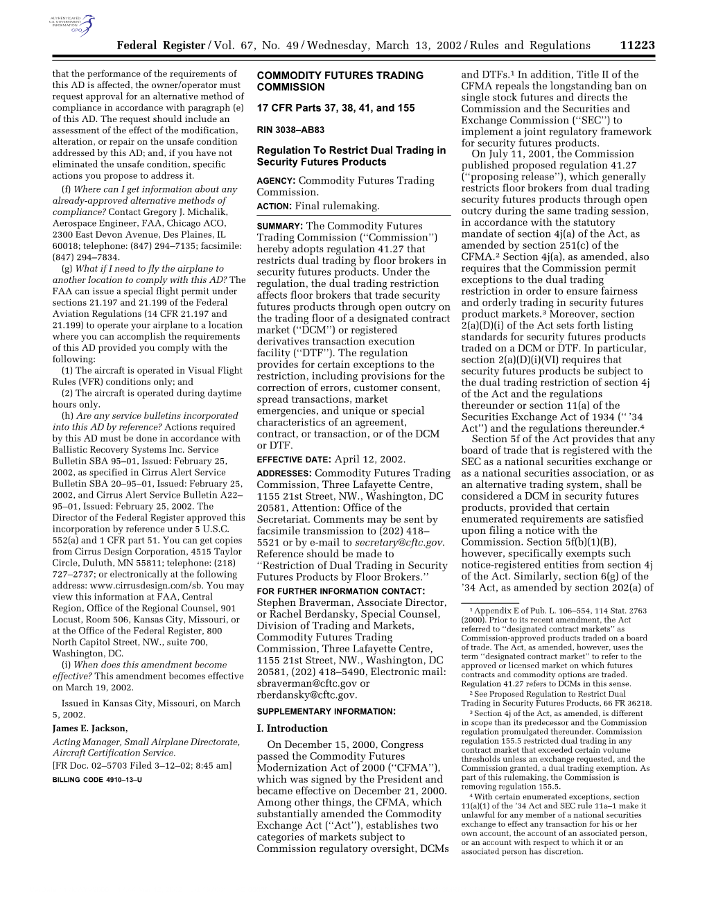 Federal Register/Vol. 67, No. 49/Wednesday, March 13, 2002