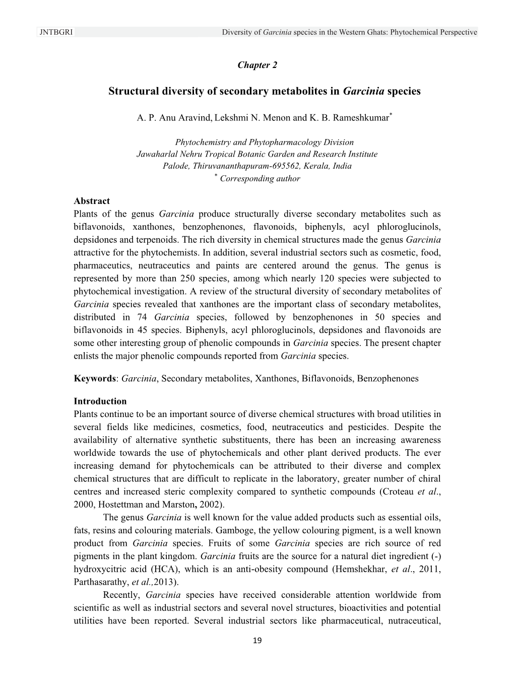 Structural Diversity of Secondary Metabolites in Garcinia Species