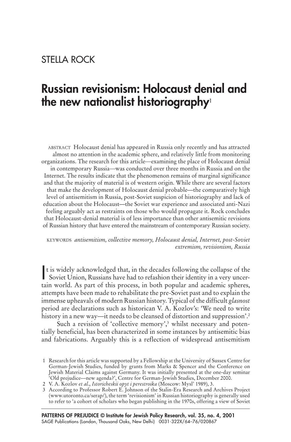 Russian Revisionism: Holocaust Denial and the New Nationalist Historiography1