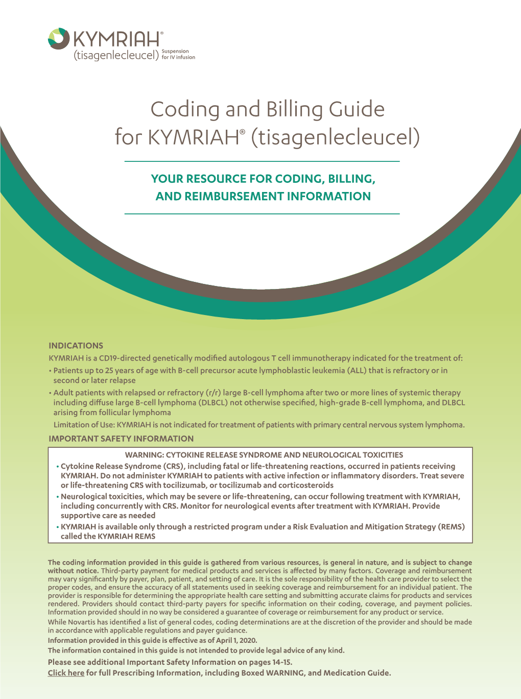 Coding and Billing Guide for KYMRIAH® (Tisagenlecleucel)