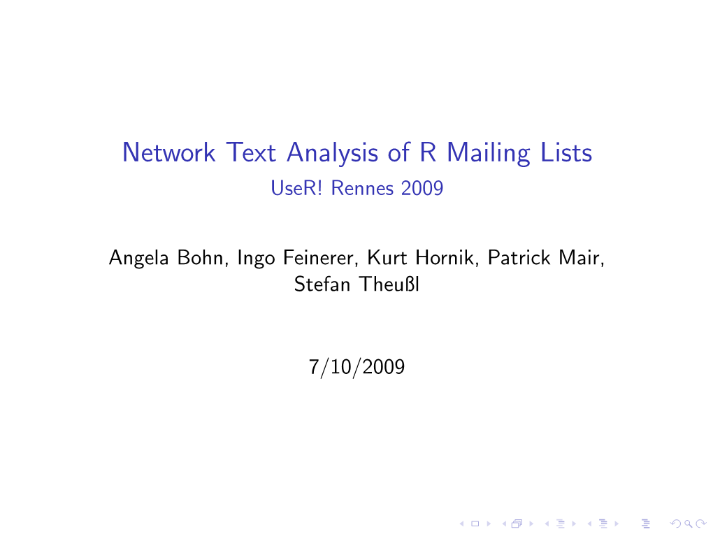 Network Text Analysis of R Mailing Lists User! Rennes 2009