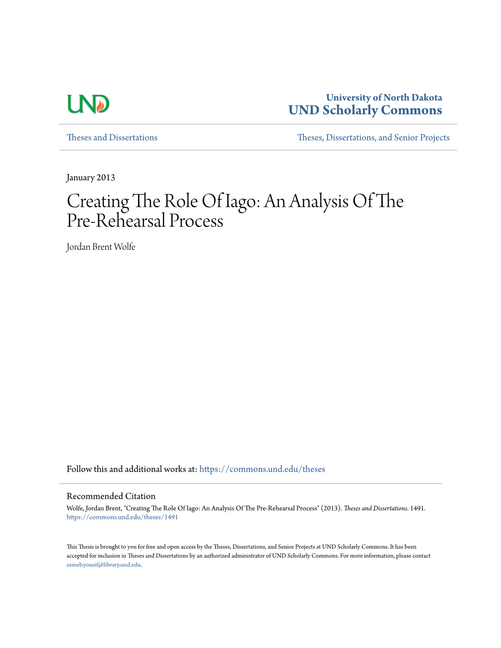 Creating the Role of Iago: an Analysis of the Pre-Rehearsal Process Jordan Brent Wolfe