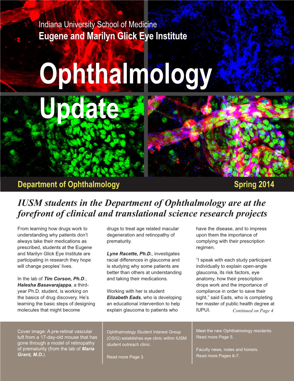 Eugene and Marilyn Glick Eye Institute Ophthalmology Update