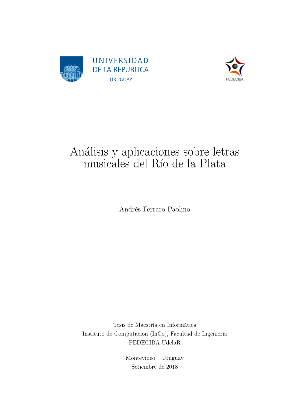 Análisis Y Aplicaciones Sobre Letras Musicales Del R´Io De La Plata