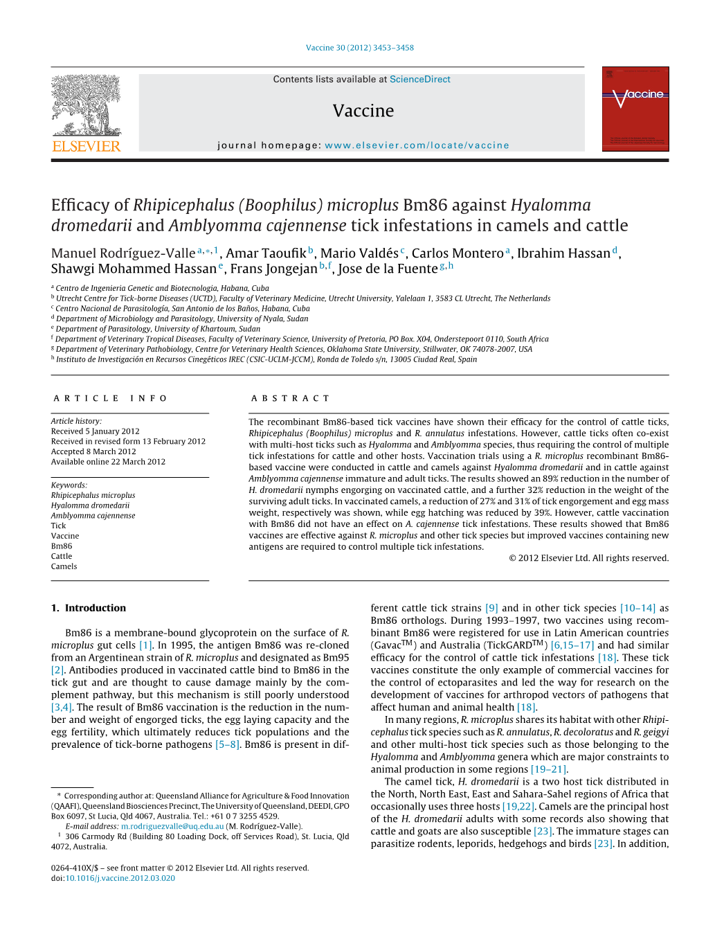 Efficacy of Rhipicephalus (Boophilus) Microplus Bm86 Against Hyalomma