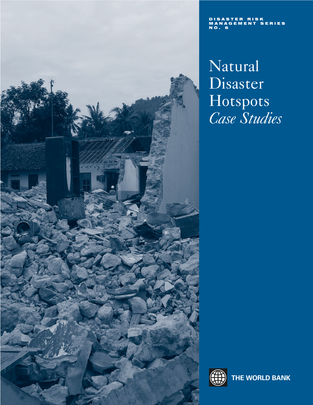 Natural Disaster Hotspots Case Studies