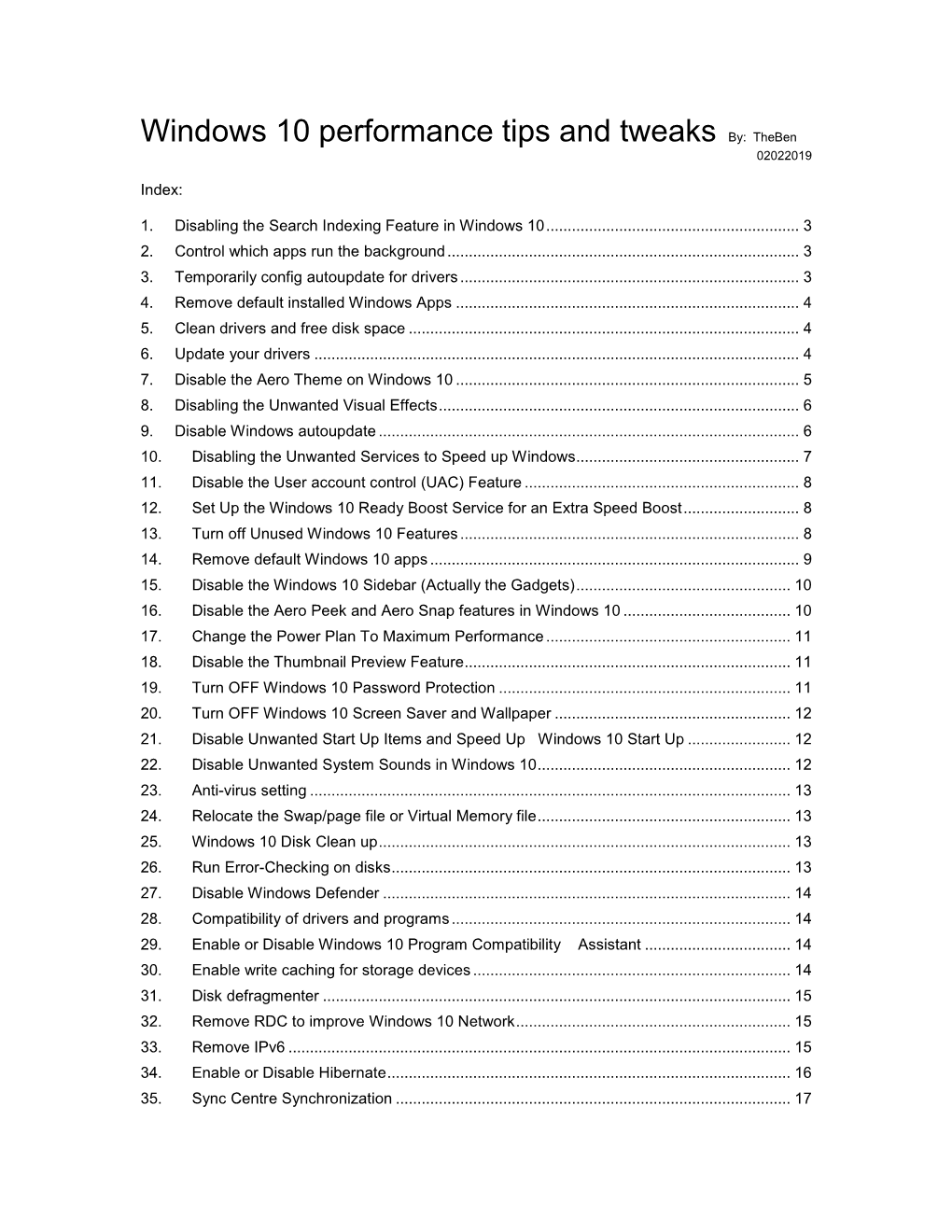 Windows 10 Performance Tips and Tweaks By: Theben 02022019