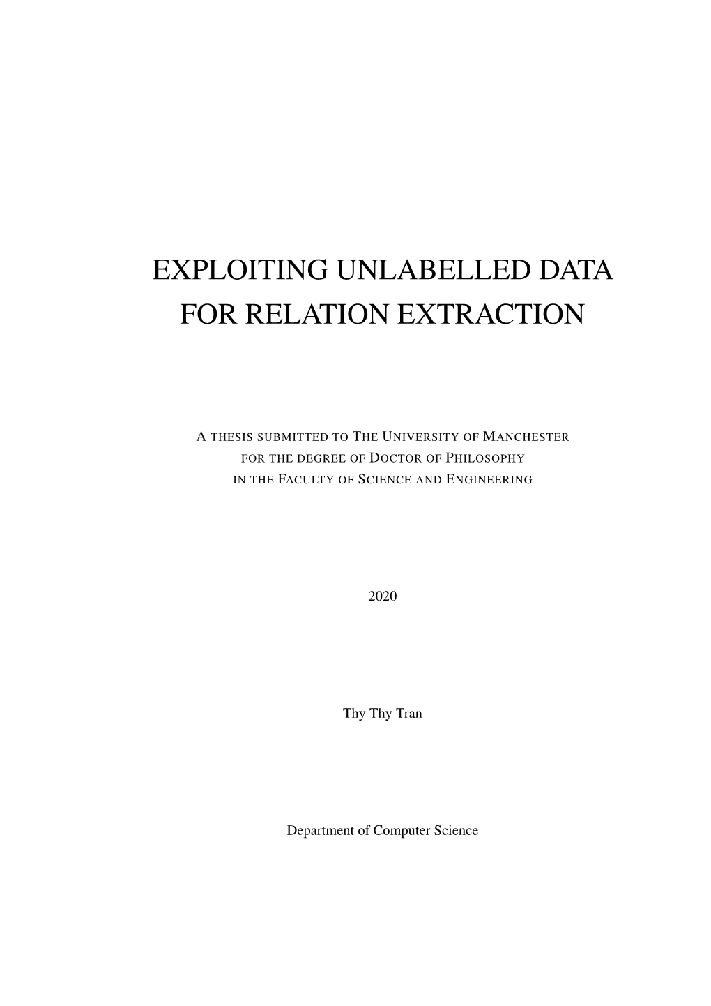 Exploiting Unlabelled Data for Relation Extraction