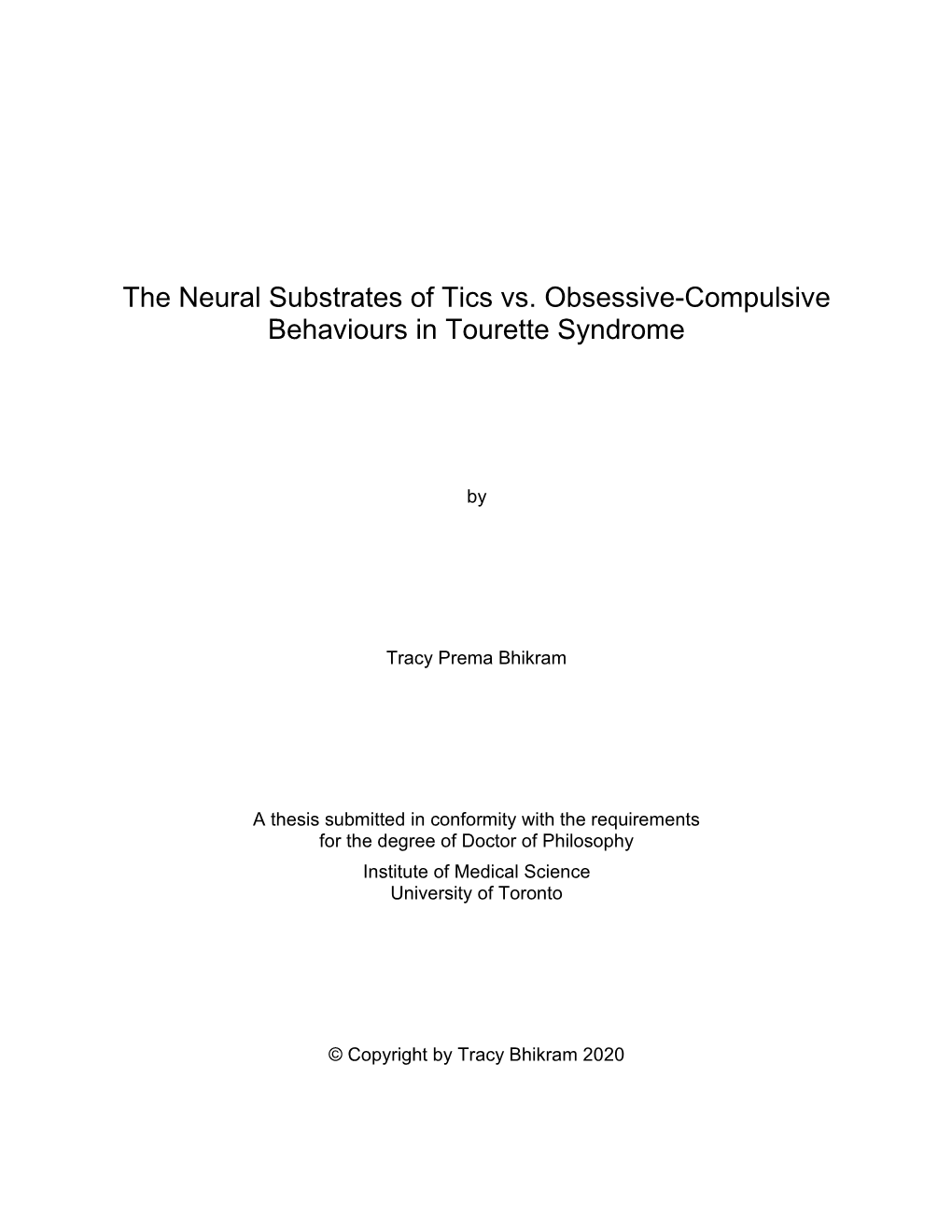 The Neural Substrates of Tics Vs. Obsessive-Compulsive Behaviours in Tourette Syndrome