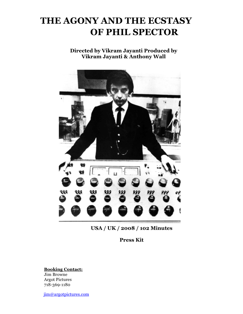 AGONY and the ECSTASY of PHIL SPECTOR Press