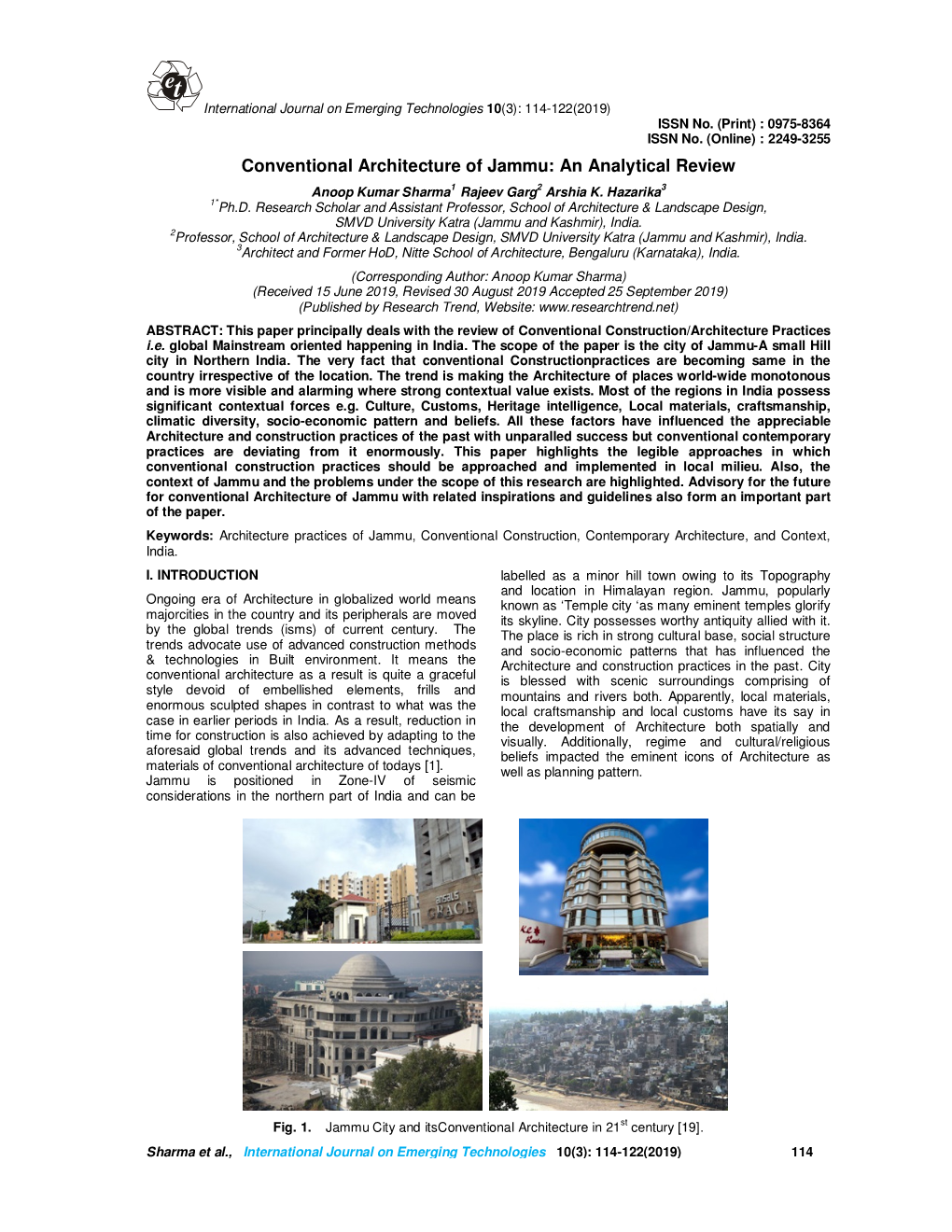 Conventional Architecture of Jammu: an Analytical Review Anoop Kumar Sharma 1 Rajeev Garg 2 Arshia K