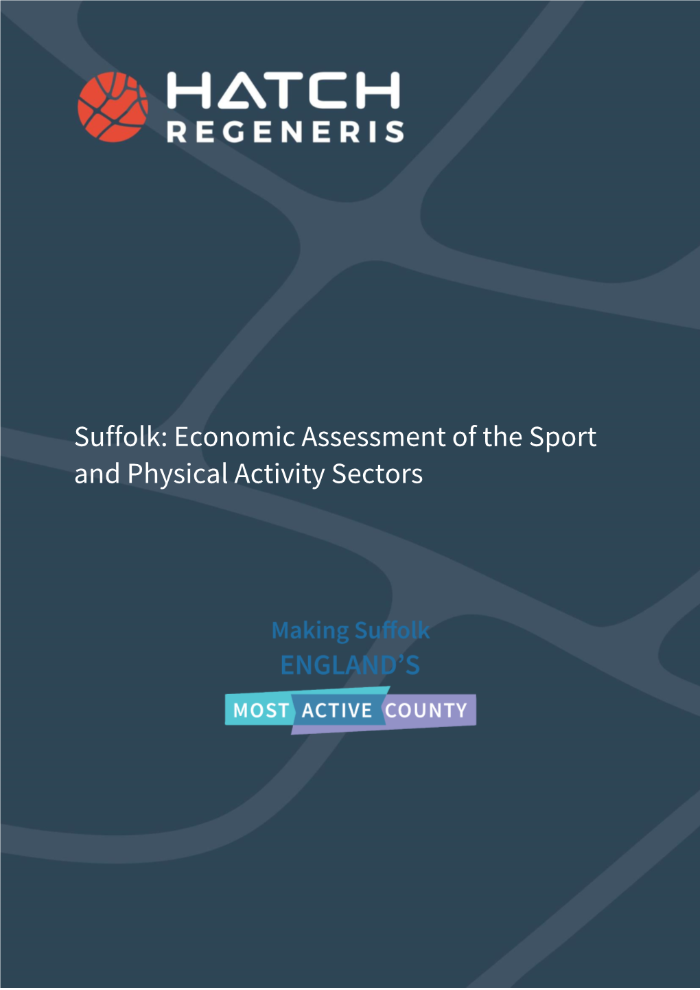 Economic Assessment of the Sport and Physical Activity Sectors