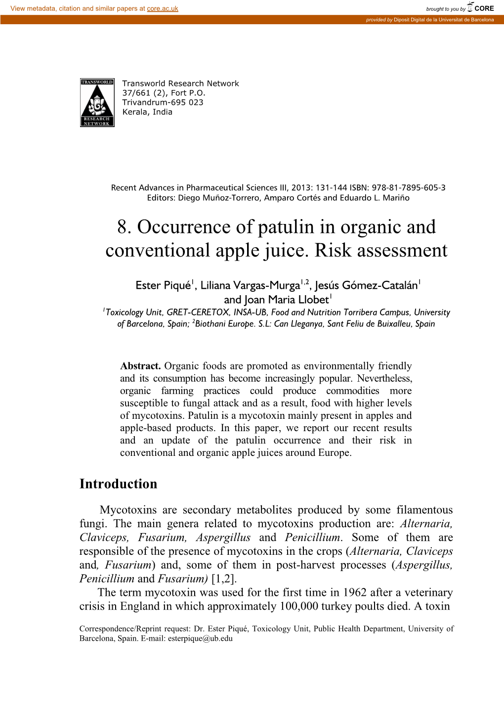8. Occurrence of Patulin in Organic and Conventional Apple Juice. Risk Assessment