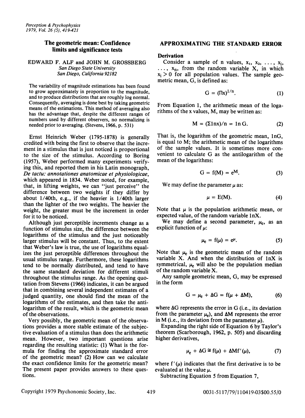 The Geometric Mean: Confidence Limits and Significance Tests