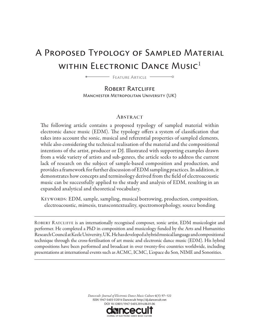 A Proposed Typology of Sampled Material Within Electronic Dance Music1 Feature Article Robert Ratcliffe Manchester Metropolitan University (UK)