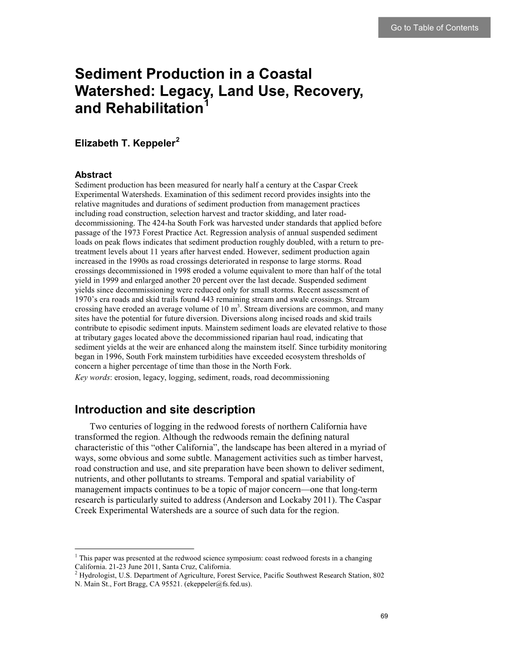 Sediment Production in a Coastal Watershed: Legacy, Land Use, Recovery, and Rehabilitation1