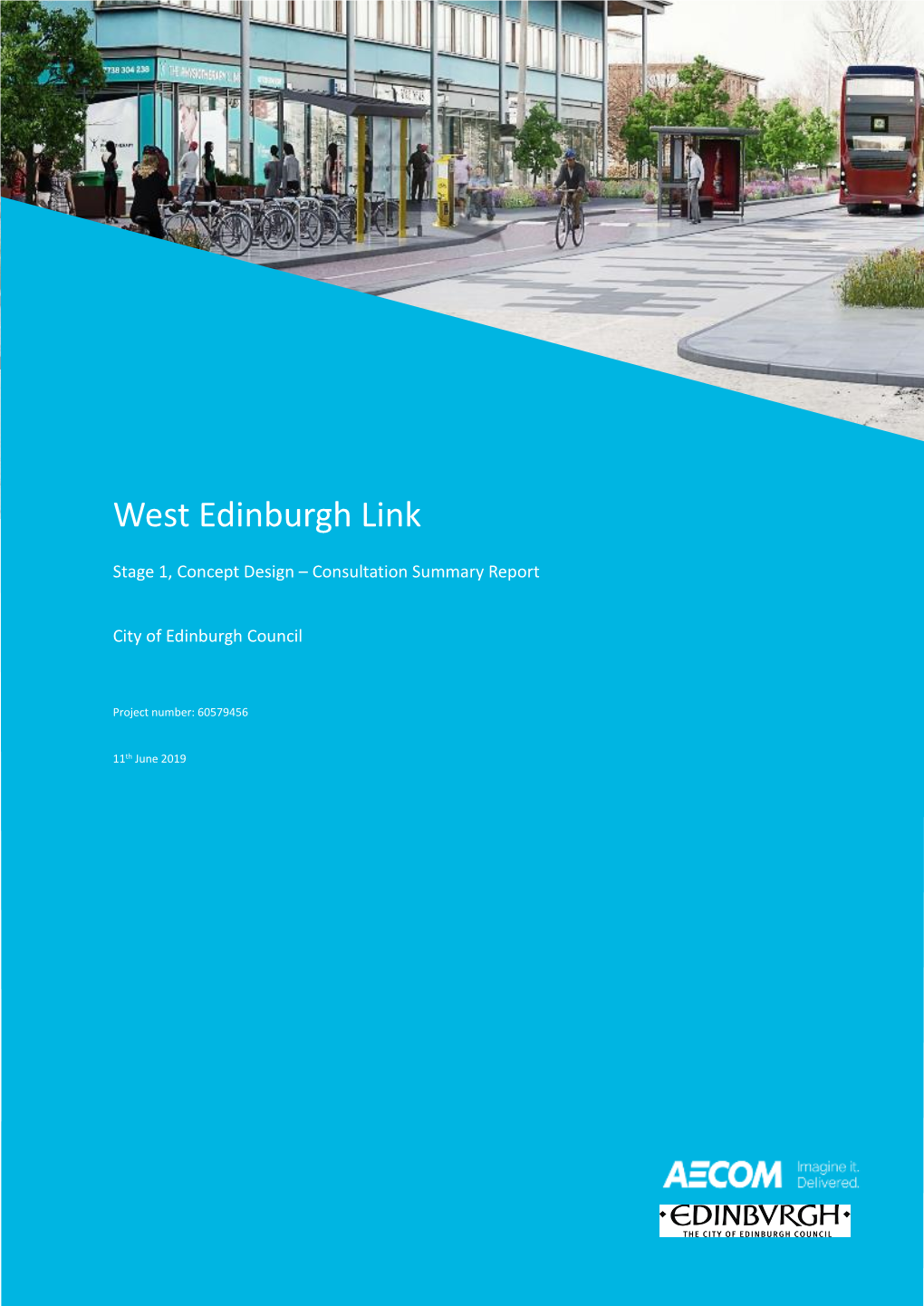 Camille Ezel Report CL+ West Edinburgh Link 2019-05-30
