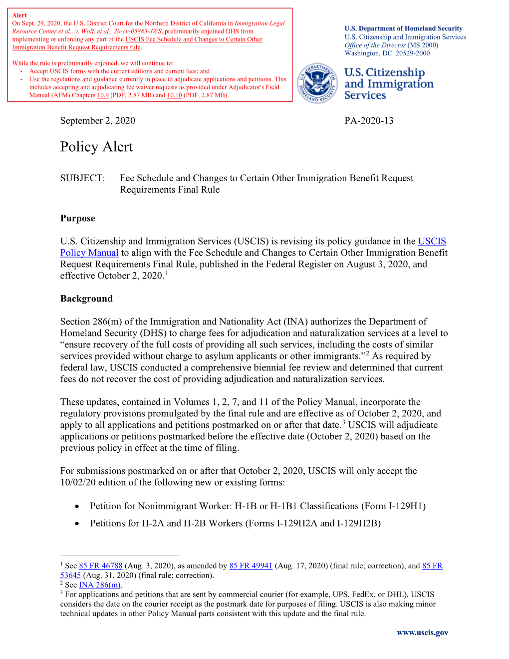 Fee Schedule and Changes to Certain Other Immigration Benefit Request Requirements Final Rule