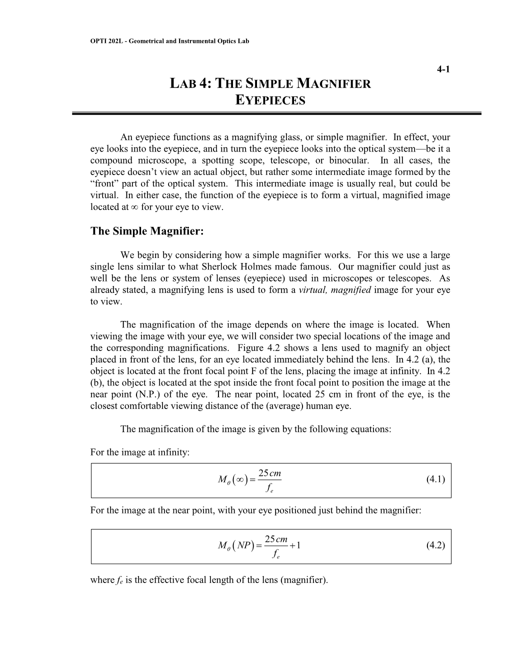 LAB 4: the SIMPLE MAGNIFIER EYEPIECES the Simple Magnifier