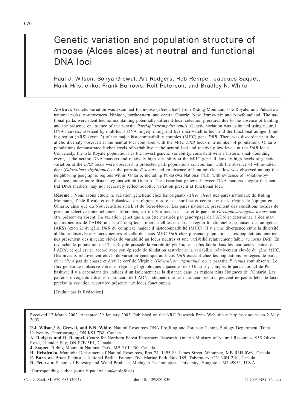 Genetic Variation and Population Structure of Moose (Alces Alces) at Neutral and Functional DNA Loci