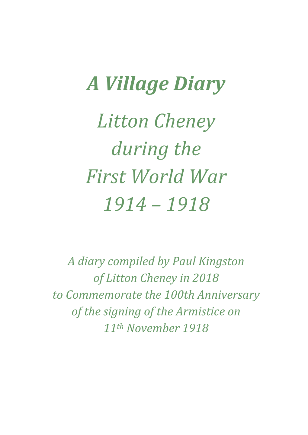 A Village Diary Litton Cheney During the First World War 1914 – 1918