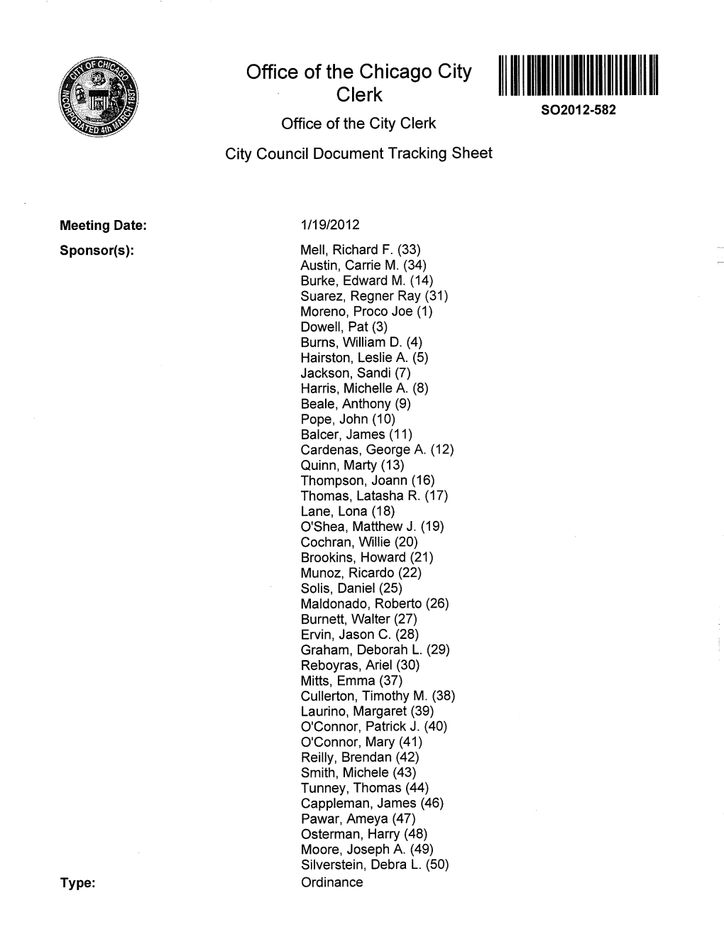 Off Ce of the Ch Caso C Tv Clerk Lllllllillllllllllllllllllllllllllllll So2012-582 Office of the City Clerk City Council Document Tracking Sheet