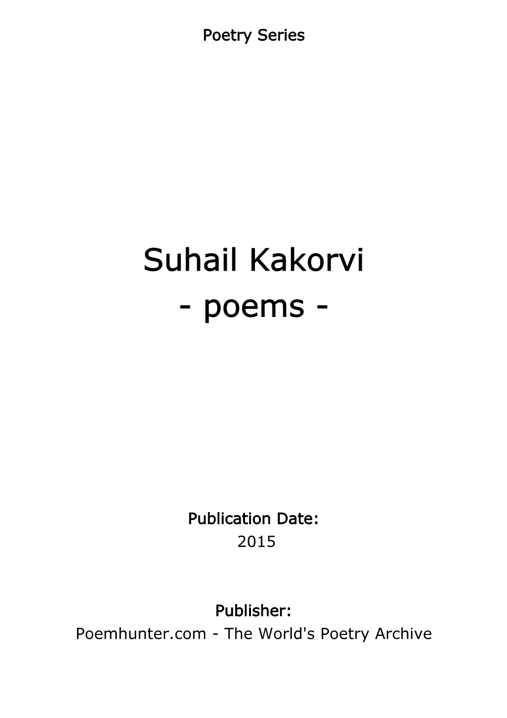 Suhail Kakorvi - Poems