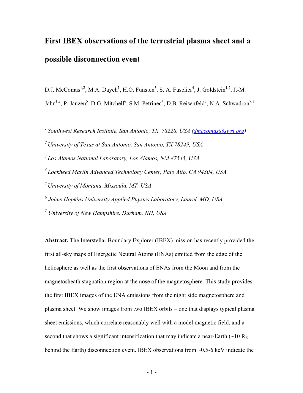 Plasma Sheet Observations in 1-30 Kev Energetic Neutral Atoms