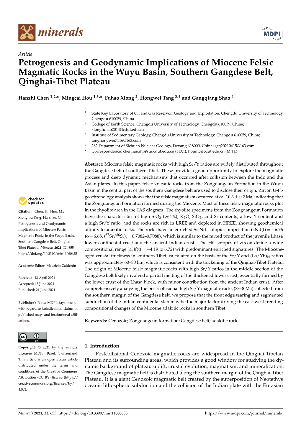 Petrogenesis and Geodynamic Implications of Miocene Felsic Magmatic Rocks in the Wuyu Basin, Southern Gangdese Belt, Qinghai-Tibet Plateau