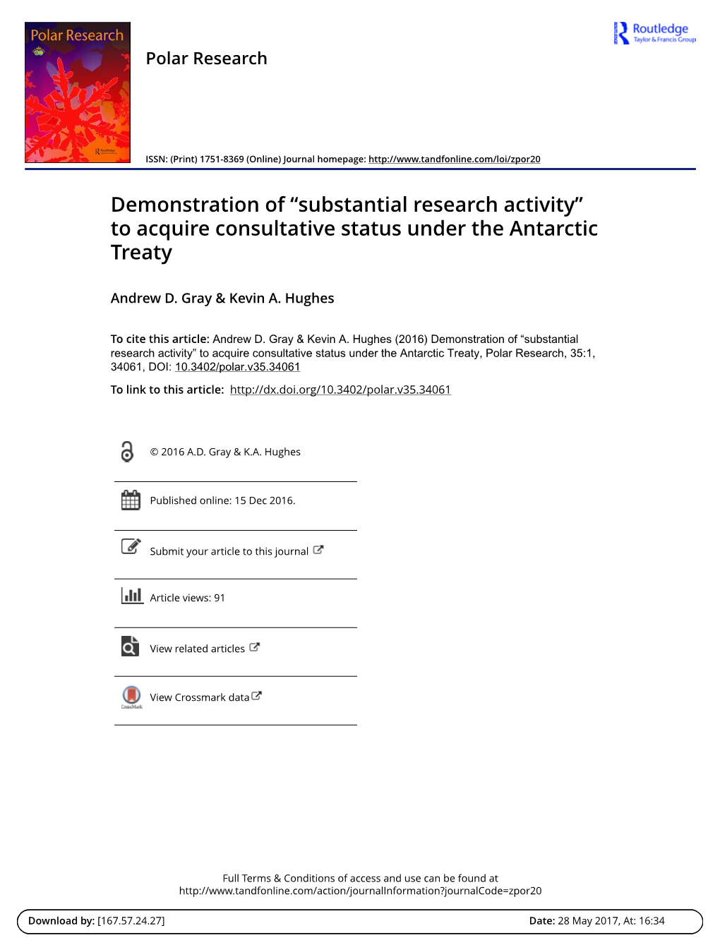 Demonstration of “Substantial Research Activity” to Acquire Consultative Status Under the Antarctic Treaty