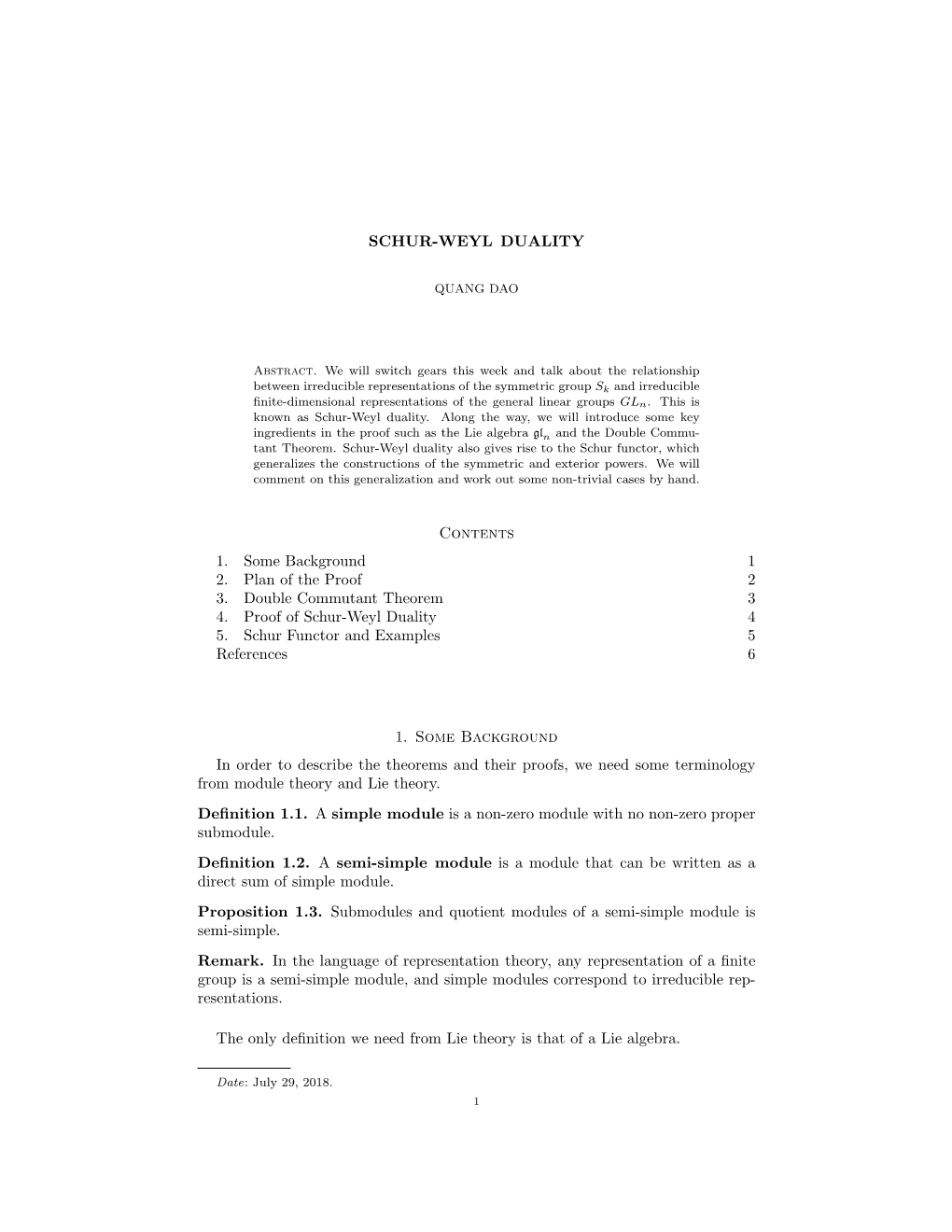 SCHUR-WEYL DUALITY Contents 1. Some Background 1 2. Plan of The