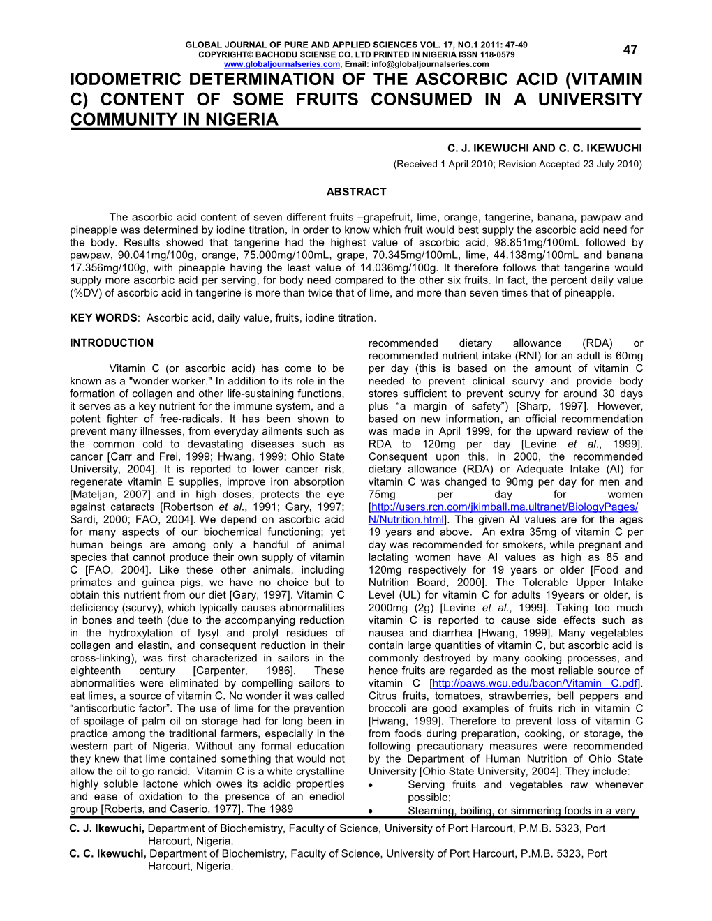 Iodometric Determination of the Ascorbic Acid (Vitamin C) Content of Some Fruits Consumed in a University Community in Nigeria