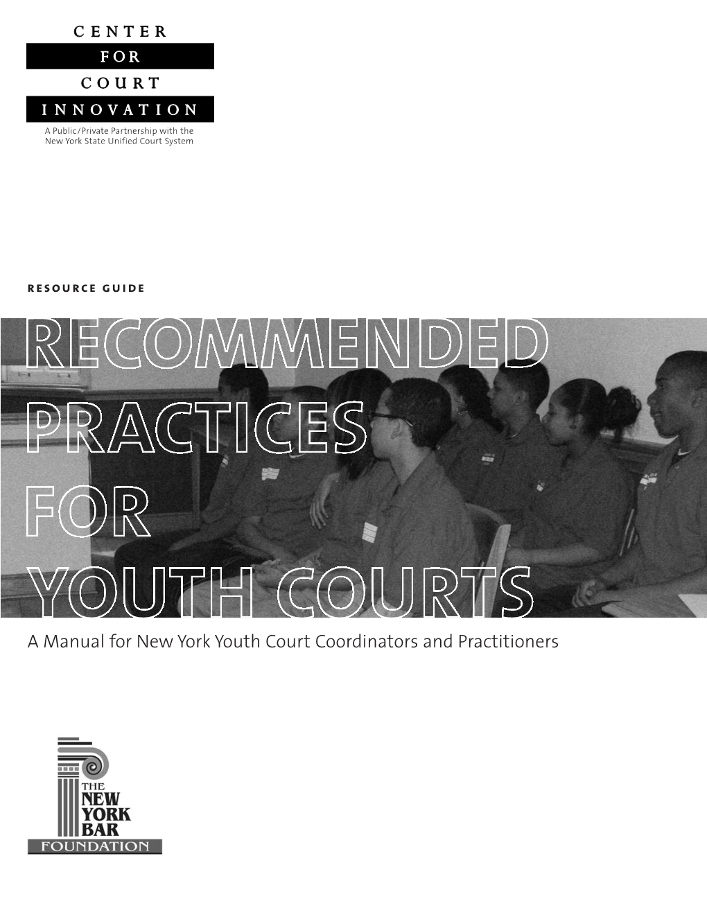 A Manual for New York Youth Court Coordinators and Practitioners