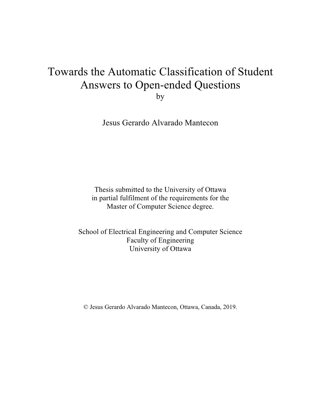 Towards the Automatic Classification of Student Answers to Open-Ended Questions By