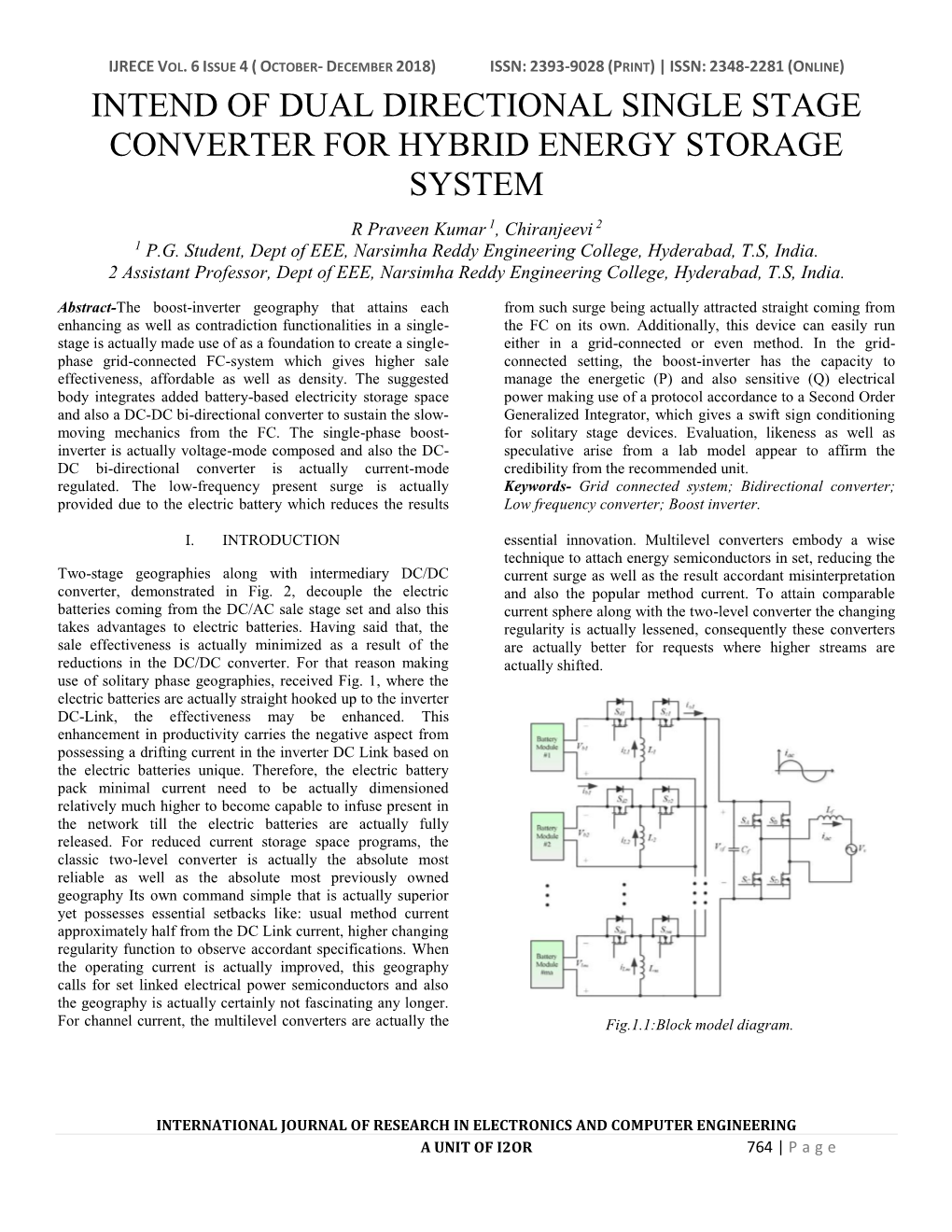 INTEND of DUAL DIRECTIONAL SINGLE STAGE CONVERTER for HYBRID ENERGY STORAGE SYSTEM R Praveen Kumar 1, Chiranjeevi 2 1 P.G