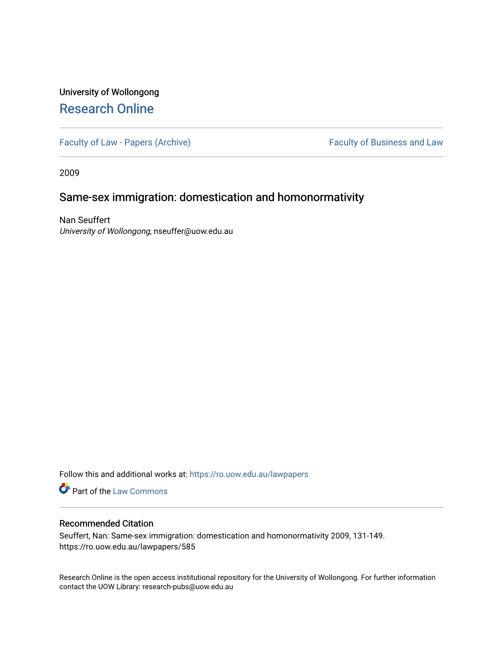 Same-Sex Immigration: Domestication and Homonormativity