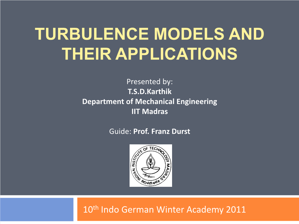 Turbulence Models and Their Applications