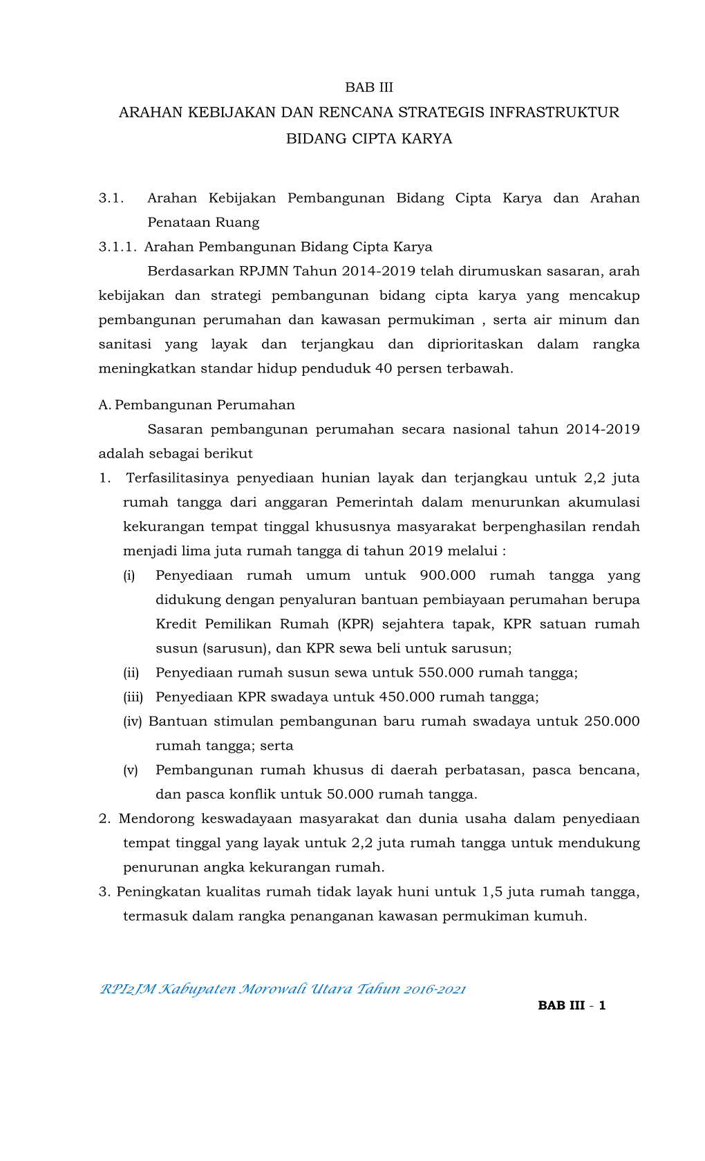 Arahan Kebijakan Dan Rencana Strategis Infrastruktur Bidang Cipta Karya